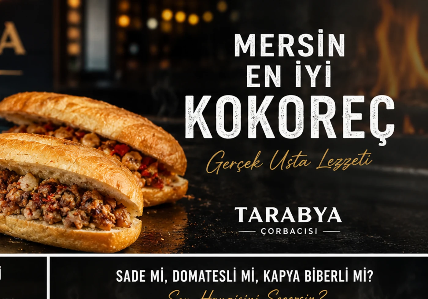 Mezitli gece kokoreç Tarabya Çorbacısı Mersin